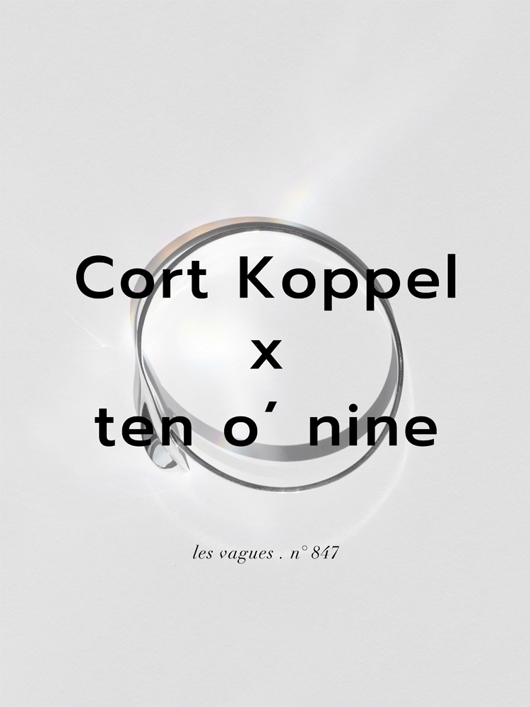 cort_koppel_x_ten_o_nine_750x1000